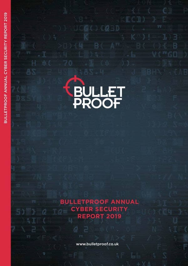 Bulletproof 2019 annual cyber security review Avatar